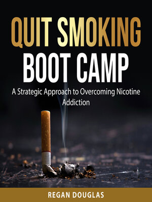 cover image of Quit Smoking Boot Camp
